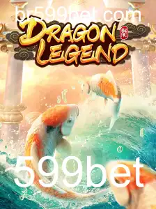 DragonLegend: Descubra a Aventura Épica no Universo 599bet